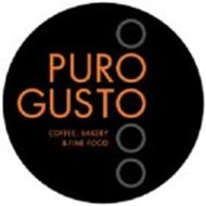 PURO GUSTO COFFEE, BAKERY & FINE FOOD