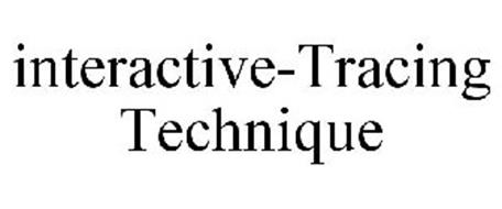 INTERACTIVE-TRACING TECHNIQUE