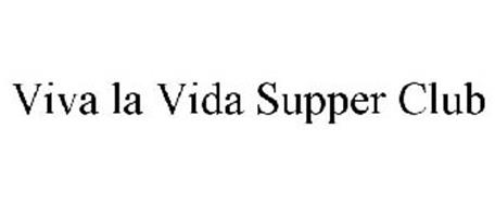VIVA LA VIDA SUPPERCLUB