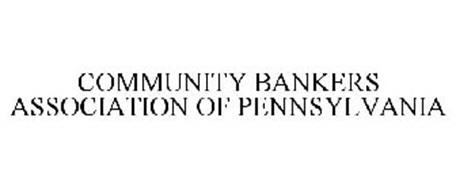 COMMUNITY BANKERS ASSOCIATION OF PENNSYLVANIA