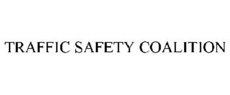 TRAFFIC SAFETY COALITION