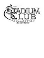 STADIUM CLUB COLLECTION BY CARL BANKS