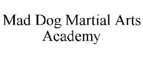 MAD DOG MIXED MARTIAL ARTS ACADEMY