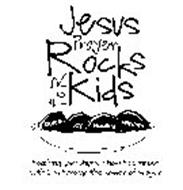 JESUS PRAYER ROCKS FOR KIDS GRACE JOY HEALING WISDOM TEACHING YOUR CHILDREN HOW TO CONNECT WITH GOD THROUGH THE POWER OF PRAYER