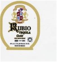 RUBIO TEQUILA GOLD 100%  BLUE AGAVE NOM 1567 CRT HECHO EN MEXICO