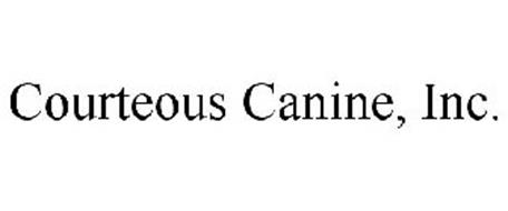 COURTEOUS CANINE, INC.
