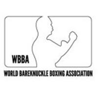 WBBA WORLD BAREKNUCKLE BOXING ASSOCIATION