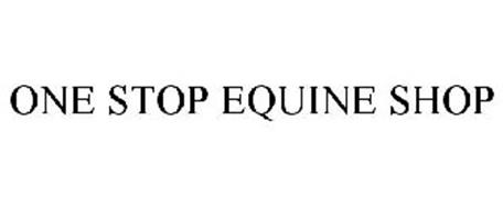 ONE STOP EQUINE SHOP