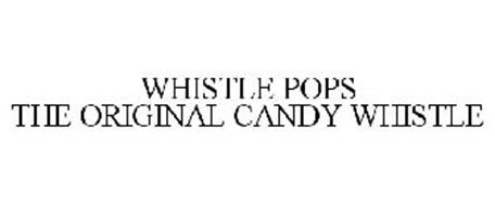 WHISTLE POPS THE ORIGINAL CANDY WHISTLE