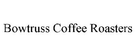 BOWTRUSS COFFEE ROASTERS