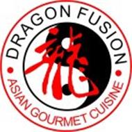DRAGON FUSION · ASIAN GOURMET CUISINE ·