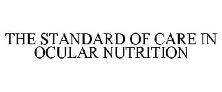 THE STANDARD OF CARE IN OCULAR NUTRITION