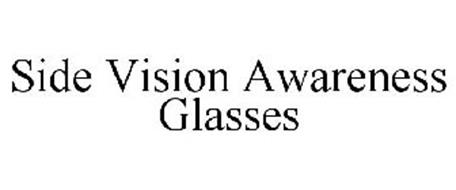 SIDE VISION AWARENESS GLASSES