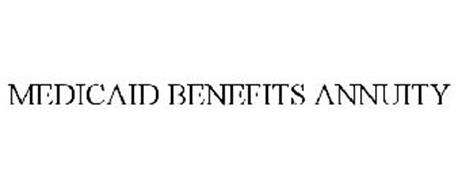 MEDICAID BENEFITS ANNUITY