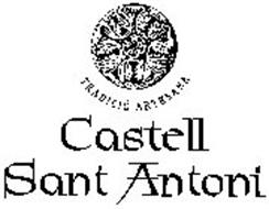 CASTELL SANT ANTONI TRADICIÓ ARTESANA