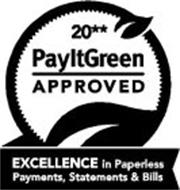 PAYITGREEN APPROVED EXCELLENCE IN PAPERLESS PAYMENTS, STATEMENTS & BILLS