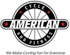 AMERICAN CYCLE AND FITNESS WE MAKE CYCLING FUN FOR EVERYONE