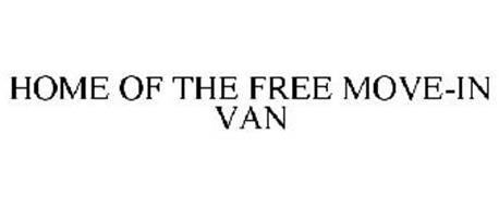 HOME OF THE FREE MOVE-IN VAN