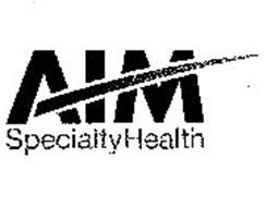 AIM SPECIALTY HEALTH