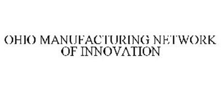 OHIO MANUFACTURING NETWORK OF INNOVATION