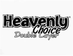 HEAVENLY CHOICE DOUBLE LAYER