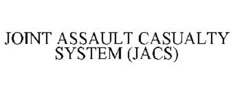 JOINT ASSAULT CASUALTY SYSTEM (JACS)