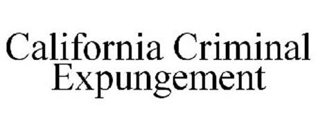 CALIFORNIA CRIMINAL EXPUNGEMENT