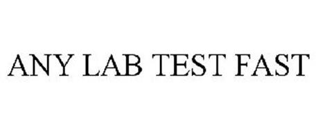 ANY LAB TEST FAST