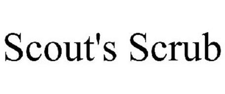 SCOUT'S SCRUB