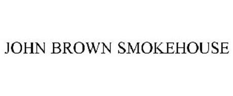 JOHN BROWN SMOKEHOUSE