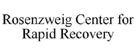 ROSENZWEIG CENTER FOR RAPID RECOVERY