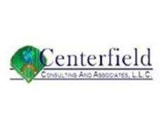 CENTERFIELD CONSULTING AND ASSOCIATES, L.L.C.