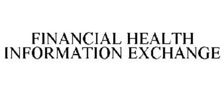 FINANCIAL HEALTH INFORMATION EXCHANGE