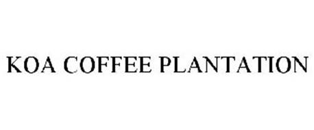 KOA COFFEE PLANTATION