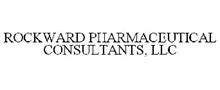 ROCKWARD PHARMACEUTICAL CONSULTANTS, LLC