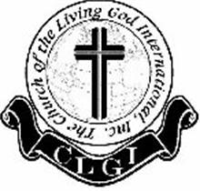 THE CHURCH OF THE LIVING GOD INTERNATIONAL, INC. CLGI