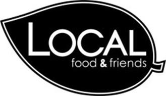 LOCAL FOOD & FRIENDS