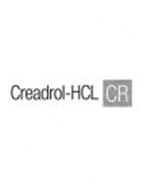 CREADROL-HCL CR