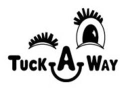 TUCK-A-WAY