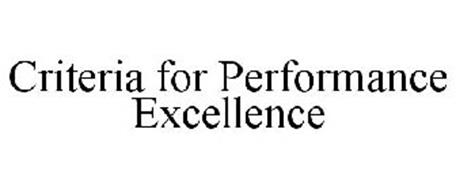 CRITERIA FOR PERFORMANCE EXCELLENCE