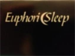 EUPHORIC SLEEP