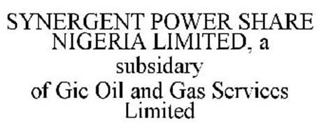 SYNERGENT POWER SHARE NIGERIA LIMITED, A SUBSIDIARY OF GIC OIL AND GAS SERVICES LIMITED