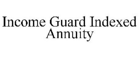 INCOME GUARD INDEXED ANNUITY