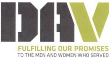 DAV FULFILLING OUR PROMISES TO THE MEN AND WOMEN WHO SERVED