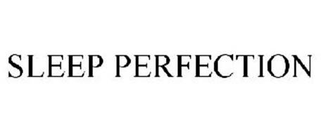 SLEEP PERFECTION