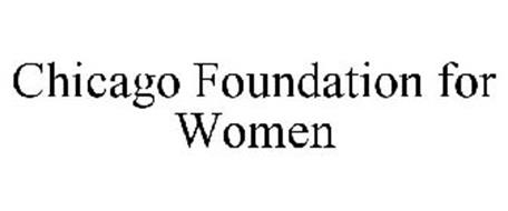 CHICAGO FOUNDATION FOR WOMEN