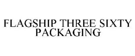 FLAGSHIP THREE SIXTY PACKAGING