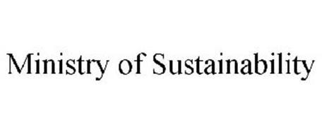 MINISTRY OF SUSTAINABILITY