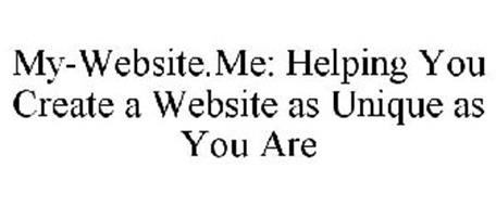 MY-WEBSITE.ME: HELPING YOU CREATE A WEBSITE AS UNIQUE AS YOU ARE