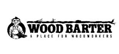WOOD BARTER A PLACE FOR WOODWORKERS